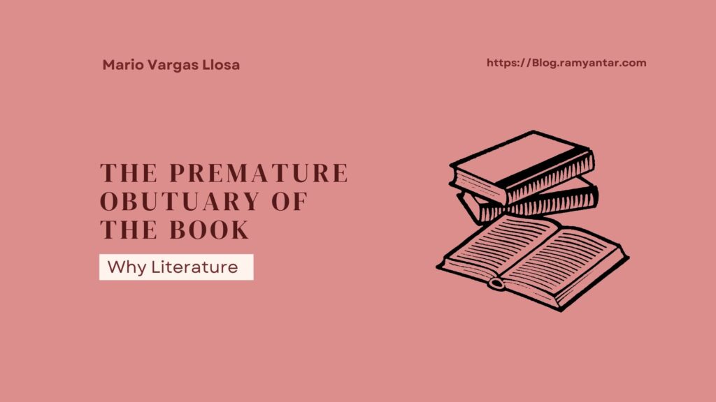 Why Literature by Mario Vargas Llosa