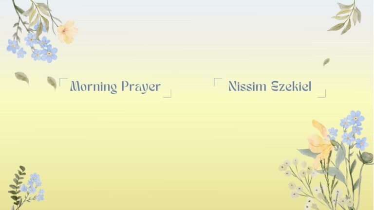 सुबह की प्रार्थना : निस्सीम ईजीकेल
